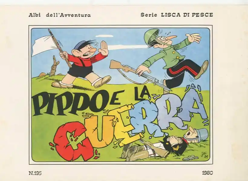 PIPPO E LA GUERRA Offerta Lampo