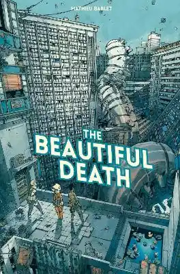 The Beautiful Death Collection by Mathieu Bablet Compra Adesso