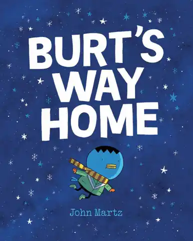 Offerta Burt‘s Way Home by John Martz