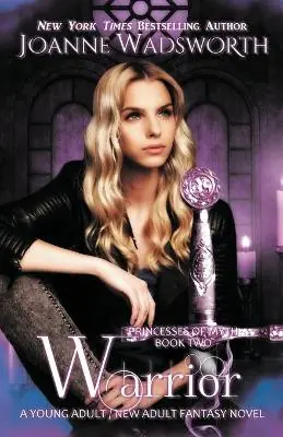 Warrior by Joanne Wadsworth Soddisfatti O Rimborsati