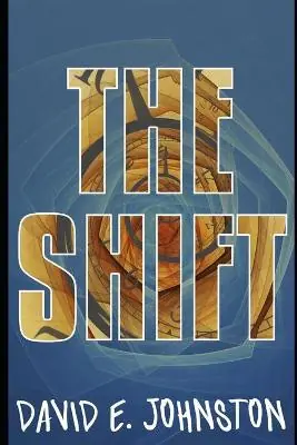 Offerta Del Giorno The Shift by David Johnston