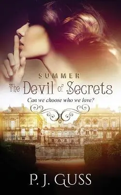 Offerta Speciale The Devil of Secrets by P J Guss