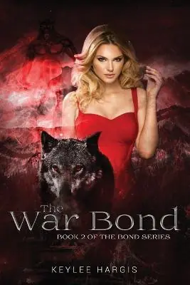 The War Bond by Keylee C Hargis Occasione Imperdibile