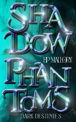 Compra Adesso Shadow Phantoms by H P Mallory