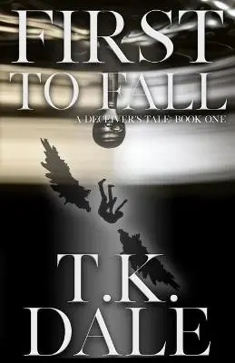 First To Fall by T K Dale Promozione