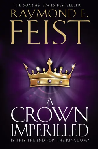 A Crown Imperilled (The Chaoswar Saga, Book 2) Raymond E. Feist 9780007264834 Promo Stagionale
