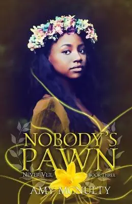 Nobody‘s Pawn by Amy McNulty Acquista Ora