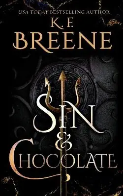 Sin and Chocolate by K F Breene Subito Disponibile