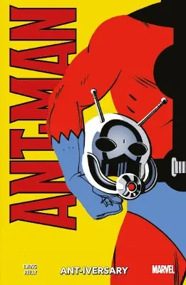 Occasione Ant-man Ant-iversary by Al Ewing