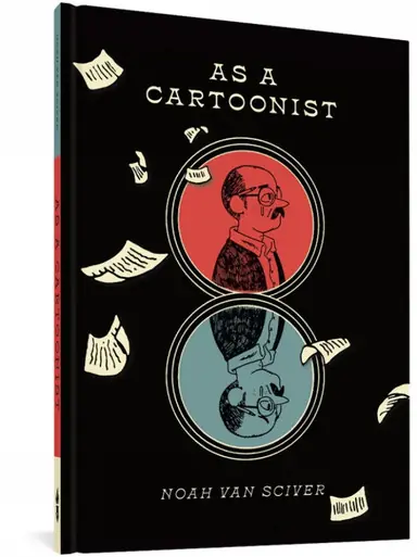 Quantità Limitata As A Cartoonist by Noah Van Sciver