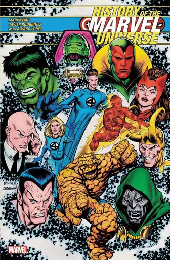 Non Perdere History Of The Marvel Universe by Mark Waid