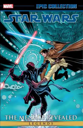 Affare Star Wars Legends Epic Collection The Menace Revealed Vol. 3 by John Ostrander
