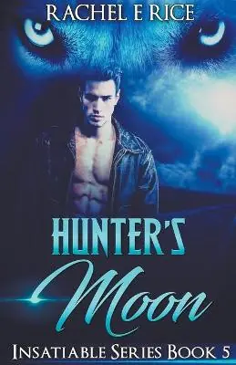 Reso Gratuito Hunter‘s Moon by Rachel E Rice