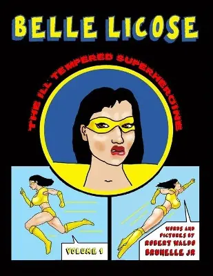 Prezzo Basso Belle Licose Volume 1 by Robert Waldo Brunelle, Jr