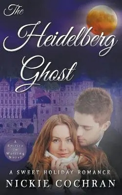 Occasione The Heidelberg Ghost by Nickie Cochran