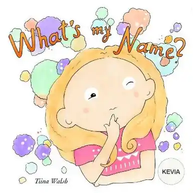 What‘s My Name? KEVIA by Anni Virta Offerta Lampo