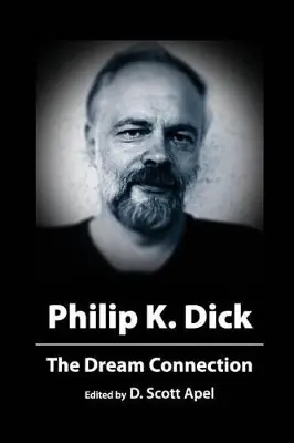 Miglior Prezzo Philip K. Dick by D Scott Apel