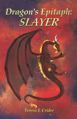 Direttamente Dal Produttore Dragon‘s Epitaph by Stuart B Mullin