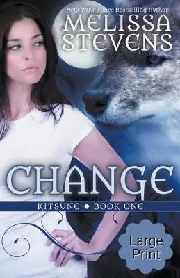 Change Melissa Stevens 9781393814337 Occasione