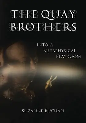 Saldi The Quay Brothers by Suzanne Buchan