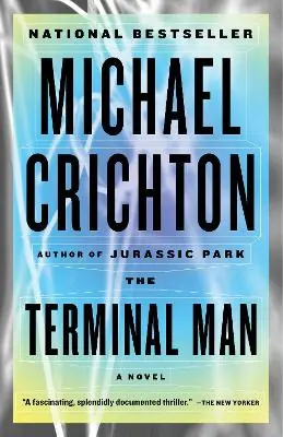 Saldi The Terminal Man Michael Crichton 9780804171298