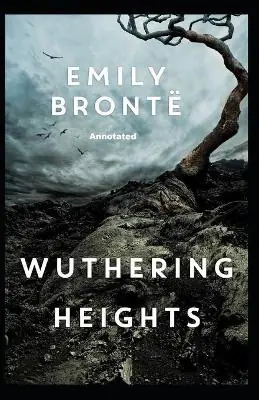 Ordina Subito Wuthering Heights Annotated Emily Bronte 9798462731549