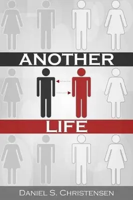 Prezzo Di Fabbrica Another Life by Daniel S Christensen