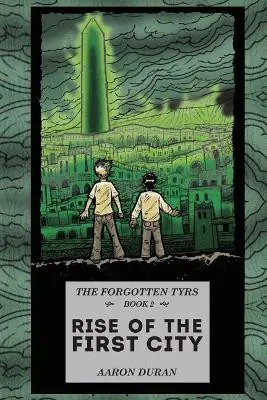 The Forgotten Tyrs - Book 2 by Aaron Duran Affare