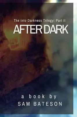 Direttamente Dal Produttore After Dark by Sam Bateson