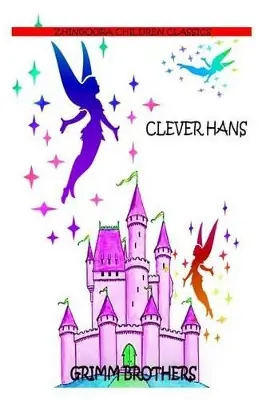 Clever Hans by Grimm Brothers Occasione Imperdibile