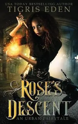 Solo Oggi Rose‘s Descent by Tigris Eden