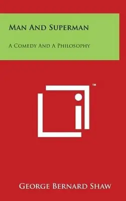 Acquista Ora Man And Superman by George Bernard Shaw