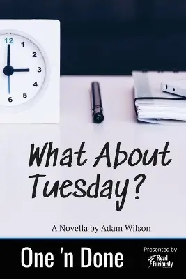 What About Tuesday by Adam Wilson Compra Adesso