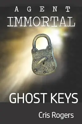 Agent Immortal - Ghost Keys by Cris Rogers Popolare