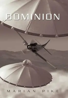 Soddisfatti O Rimborsati Dominion Marian Pike 9781450286046