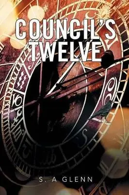 Council‘s Twelve by S a Glenn Novità