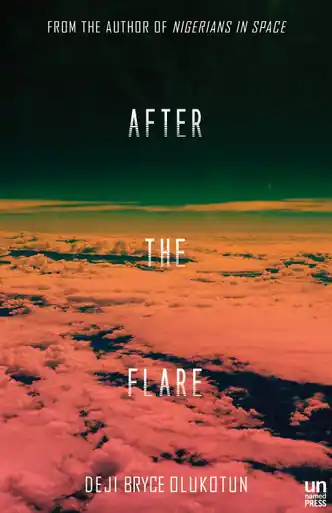 After the Flare by Deji Bryce Olukotun Più Venduto