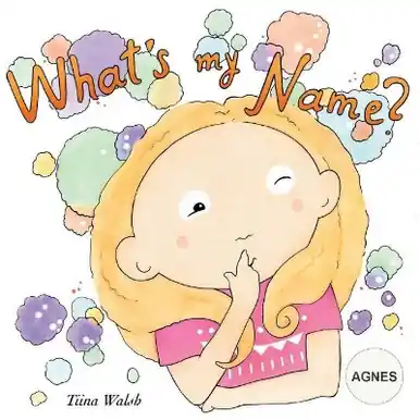 What‘s my name? AGNES by Anni Virta Super Prezzo