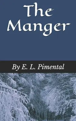 Ultimissimo Modello The Manger by E L Pimental