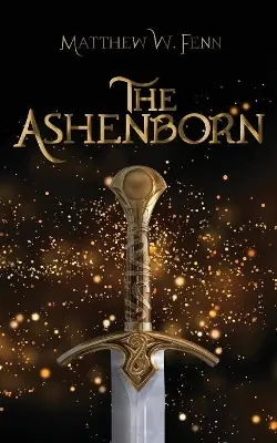 Sconto The Ashenborn by Matthew W Fenn