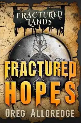 Fractured Hopes by Greg Alldredge Spedito Oggi