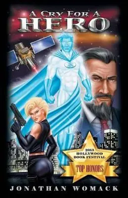 Economico A Cry for a Hero by Jonathan J Womack