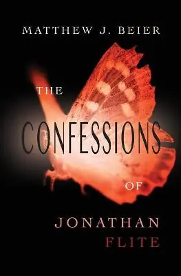 Offerta Lampo The Confessions of Jonathan Flite Matthew J Beier 9780983859451