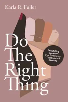 Do the Right Thing by Karla Rae Fuller Consegna Rapida