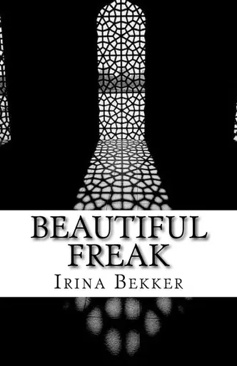 Beautiful Freak by Irina Bekker Saldi