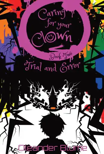 Caring for Your Clown Book Two by Oleander Blume A Buon Prezzo