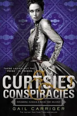 Consegna Rapida Curtsies & Conspiracies by Gail Carriger