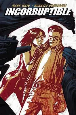 Affare Incorruptible Vol. 4 by Mark Waid