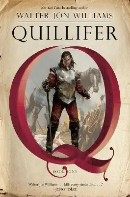 Quillifer Walter Jon Williams 9781481489973 Occasione Imperdibile