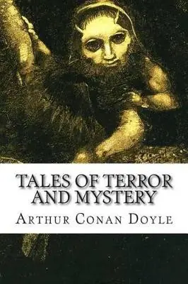 Compra Adesso Tales of Terror and Mystery Sir Arthur Conan Doyle 9781502488091